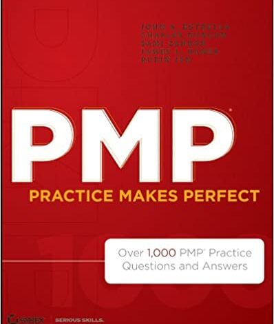 دانلود کتاب PMP Practice Makes Perfect Over 1000 PMP Practice Questions and Answers ISBN-13: 978-1118169766 ISBN-10: 111816976X