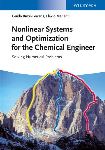 دانلود کتاب Nonlinear Systems and Optimization for the Chemical Engineer Solving Numerical Problems