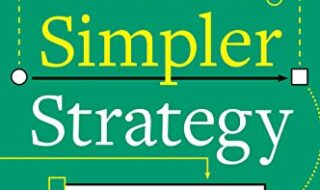 ایبوک Better Simpler Strategy A Value-Based Guide to Exceptional Performance خرید کتاب استراتژی ساده ، راهنمای مبتنی بر ارزش