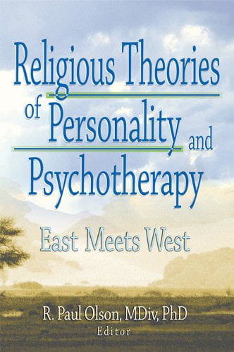 دانلود کتاب Religious Theories of Personality and Psychotherapy East Meets West