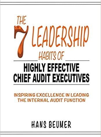 ایبوک The 7 Leadership Habits of Highly Effective Chief Audit Executives خرید کتاب 7 عادت رهبری مدیران ارشد ممیزی بسیار موثر