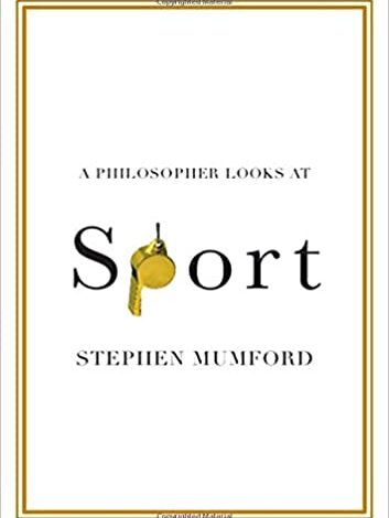 دانلود کتاب A Philosopher Looks at Sport دانلود ایبوک نگاه فیلسوف به ورزش ISBN-13: 978-1108994934 ISBN-10: 1108994938