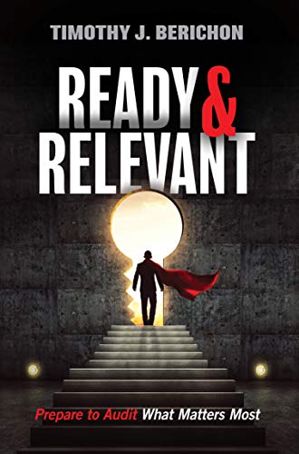 دانلود کتاب Ready and Relevant Prepare to Audit What Matters Most