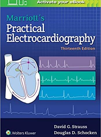 ایبوک Marriott's Practical Electrocardiography خرید کتاب الکتروکاردیوگرافی عملی ماریوت ISBN-13: 978-1496397454 ISBN-10: 1496397452