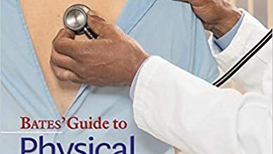 دانلود کتاب Bates' Guide To Physical Examination and History Taking Lippincott 13th Edition خرید ایبوک معاینات فیزیکی باربارا بیتز 2021