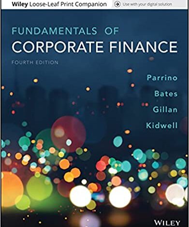 ایبوک Fundamentals of Corporate Finance 4th خرید کتاب مبانی مالی شرکت 4 ISBN-13: 978-1119371403 ISBN-10: 1119371406