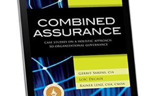 ایبوک Combined Assurance Case Studies on a Holistic Approach to Organizational Governance خرید کتاب مطالعات موردی تضمین ترکیبی