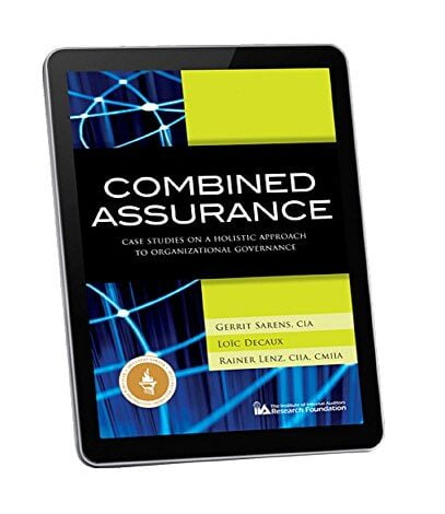 ایبوک Combined Assurance Case Studies on a Holistic Approach to Organizational Governance خرید کتاب مطالعات موردی تضمین ترکیبی