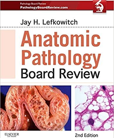 ایبوک Anatomic Pathology Board Review خرید کتاب بررسی هیئت آسیب شناسی آناتومیک ISBN-13: 978-1455711406 ISBN-10: 1455711403