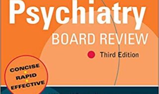 ایبوک Psychiatry Board Review Pearls of Wisdom خرید کتاب بررسی هیئت روانپزشکی مرواریدهای خرد ISBN-13: 978-0071549714