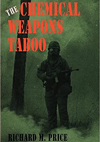 دانلود کتاب The Chemical Weapons Taboo دانلود ایبوک تابو سلاح های شیمیایی ISBN-10 ‏ : ‎ 0801473942 ISBN-13 ‏ : ‎ 978-0801473944