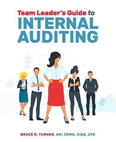 ایبوک Team Leader’s Guide to Internal Audit Leadership خرید کتاب راهنمای رهبر تیم برای رهبری حسابرسی داخلی ISBN-10 ‏ : ‎ 1634540735