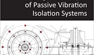 خرید ایبوک Modeling and Analysis of Passive Vibration Isolation Systems دانلود کتاب مدلسازی و تجزیه و تحلیل سیستمهای جداسازی ارتعاش منفعل