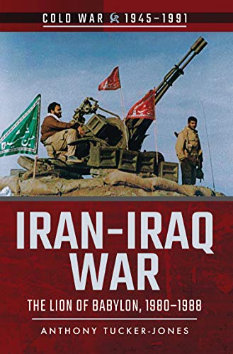 دانلود کتاب Iran–Iraq War The Lion of Babylon
