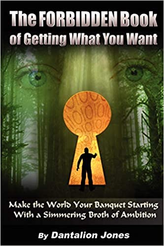دانلود کتاب The Forbidden Book Of Getting What You Want