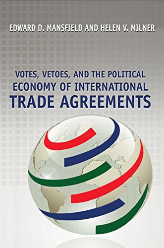 دانلود کتاب Votes Vetoes the Political Economy of International Trade Agreements
