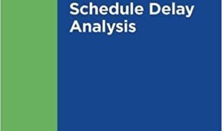 دانلود کتاب Schedule Delay Analysis استاندارد ASCE 67-17 دانلود ایبوک زمانبندی تجزیه و تحلیل تاخیر ISBN-13: 978-0784414361 ISBN-10: 078441436X