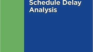 دانلود کتاب Schedule Delay Analysis استاندارد ASCE 67-17 دانلود ایبوک زمانبندی تجزیه و تحلیل تاخیر ISBN-13: 978-0784414361 ISBN-10: 078441436X
