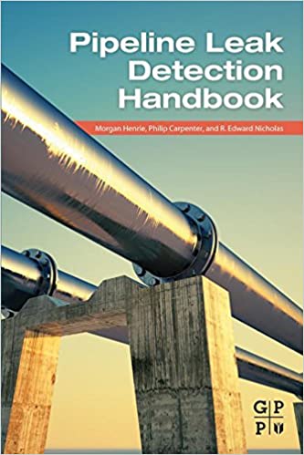 دانلود کتاب Pipeline Leak Detection Handbook دانلود ایبوک دفترچه راهنمای تشخیص نشت خط لوله ISBN-13: 978-0128022405 ISBN-10: 012802240X