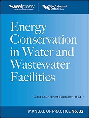 دانلود کتاب Energy Conservation in Water and Wastewater Facilities MOP 32 دانلود ایبوک صرفه جویی در انرژی در تأسیسات آب و فاضلاب MOP 32