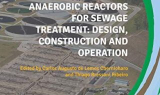 دانلود کتاب Anaerobic Reactors for Sewage Treatment Design construction and operation دانلود ایبوک راکتورهای بی هوازی برای طراحی و ساخت طراحی