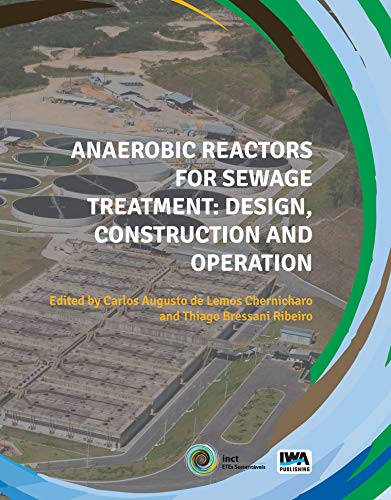 دانلود کتاب Anaerobic Reactors for Sewage Treatment Design construction and operation دانلود ایبوک راکتورهای بی هوازی برای طراحی و ساخت طراحی 
