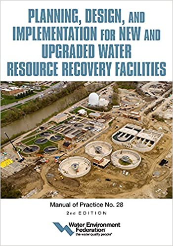 دانلود کتاب Planning Design and Implementation for New and Upgraded Water Resource Recovery Facilities