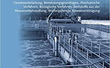 دانلود کتاب Abwasserbehandlung Gewässerbelastung Bemessungsgrundlagen دانلود ایبوک تصفیه فاضلاب مبنای ارزیابی آلودگی آب