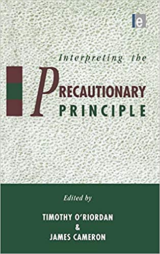 دانلود کتاب Interpreting the Precautionary Principle دانلود ایبوک تفسیر اصل احتیاط ISBN-13: 978-1138166486 ISBN-10: 1138166480
