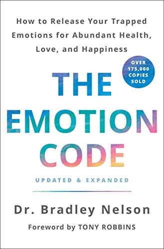 دانلود کتاب The Emotion Code How to Release دانلود ایبوک کد احساس چگونه رها شود ISBN-13 ‏ : ‎ 978-1250214508