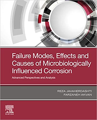 دانلود کتاب Failure Modes Effects Causes of Microbiologically Influenced Corrosion دانلود ایبوک اثرات حالت های شکست علل خوردگی 