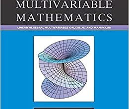 خرید ایبوک Multivariable Mathematics Linear Algebra Multivariable Calculus and Manifolds دانلود کتاب ریاضیات چند متغیره جبر خطی