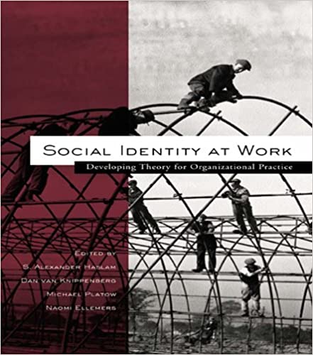 دانلود کتاب Social Identity at Work Developing Theory for Organizational Practice دانلود ایبوک تئوری توسعه هویت اجتماعی 