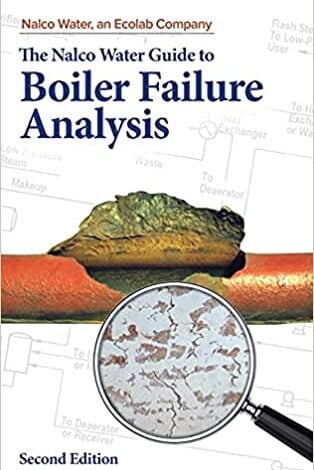 دانلود کتاب The Nalco Guide to Boiler Failure Analysis 2nd Edition دانلود ایبوک راهنمای Nalco برای تجزیه و تحلیل خرابی بویلر ویرایش دوم