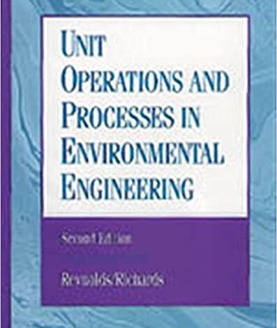 دانلود کتاب Unit Operations and Processes in Environmental Engineering 2nd Edition دانلود ایبوک عملیات و فرآیندهای واحد در مهندسی محیط زیست