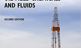 دانلود کتاب Petroleum Engineer's Guide to Oil Field Chemicals and Fluids دانلود ایبوک راهنمای مهندس نفت برای مواد شیمیایی