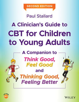 دانلود کتاب A Clinicians Guide to CBT for Children to Young Adults A Companion to Think Good دانلود ایبوک راهنمای پزشکان برای CBT 