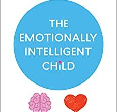 دانلود کتاب The Emotionally Intelligent Child دانلود ایبوک کودک باهوش عاطفی 1684038154 ‏ ----978-1684038152