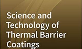دانلود کتاب Science and Technology of Thermal Barrier Coatings دانلود ایبوک علم و فناوری پوشش های سد حرارتی