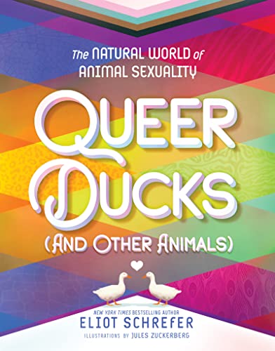 دانلود کتاب Queer Ducks and Other Animals The Natural World of Animal Sexuality دانلود ایبوک اردک های عجیب و غریب 