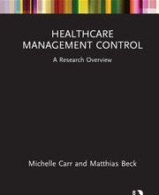 دانلود کتاب Healthcare Management Control دانلود ایبوک کنترل مدیریت مراقبت های بهداشتی eBook ISBN 9781003140122