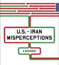 دانلود کتاب U.S.-Iran Misperceptions A Dialogue دانلود ایبوک برداشت های نادرست ایالات متحده و ایران یک گفتگو