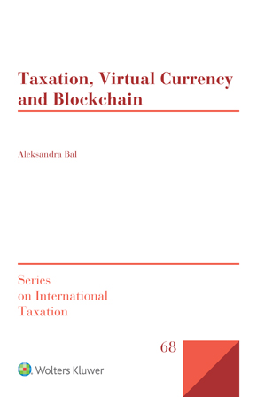 دانلود کتاب Taxation Virtual Currency and Blockchain دانلود ایبوک مالیات بر ارز مجازی و بلاک چین ISBN-10: 9403501030