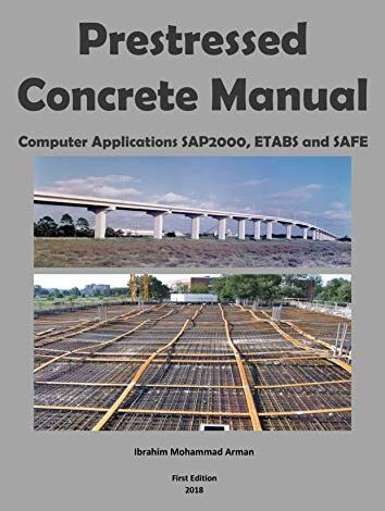 دانلود کتاب Pre-stressed Concrete Manual Computer Applications Computer Applications on SAP200 ETABS SAFE