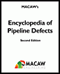 خرید ایبوک MACAW's Encyclopedia of Pipeline Defects 2nd Edition دانلود کتاب راهنمای میدانی کاهش خوردگی داخلی