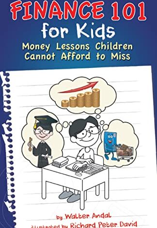 ایبوک Finance 101 for Kids Money Lessons Children Cannot Afford to Miss خرید کتاب درس های پولی که کودکان نمی توانند از دست بدهند