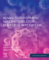 دانلود کتاب Advances in Polymeric Nanomaterials for Biomedical Applications دانلود ایبوک پیشرفت در نانومواد پلیمری برای کاربردهای زیست پزشکی