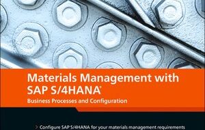 دانلود کتاب Materials Management with SAP S/4HANA Business Processes and Configuration 2nd دانلود ایبوک مدیریت مواد با SAP S/4HANA فرآیندها