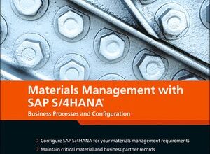 دانلود کتاب Materials Management with SAP S/4HANA Business Processes and Configuration 2nd دانلود ایبوک مدیریت مواد با SAP S/4HANA فرآیندها