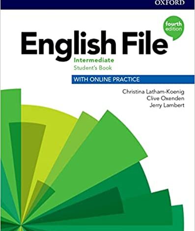 دانلود کتاب English File Intermediate Student's Book 4th دانلود ایبوک فایل انگلیسی کتاب دانشجوی متوسطه چهارم